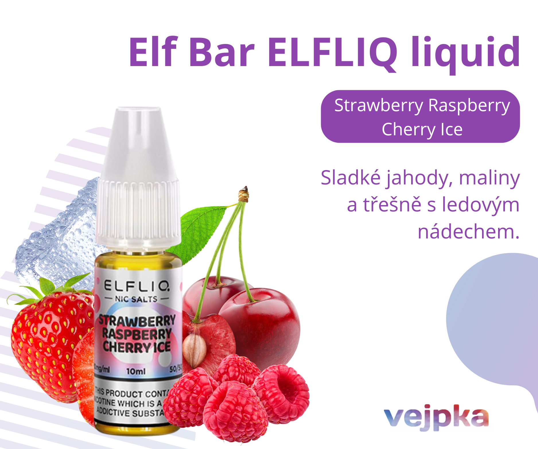 Elf Bar ELFLIQ - STRAWBERRY RASPBERRY CHERRY ICE